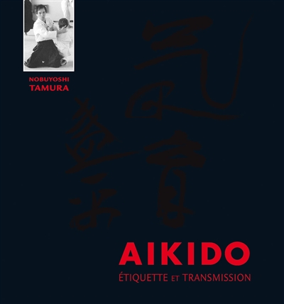 Aïkido : étiquette et...