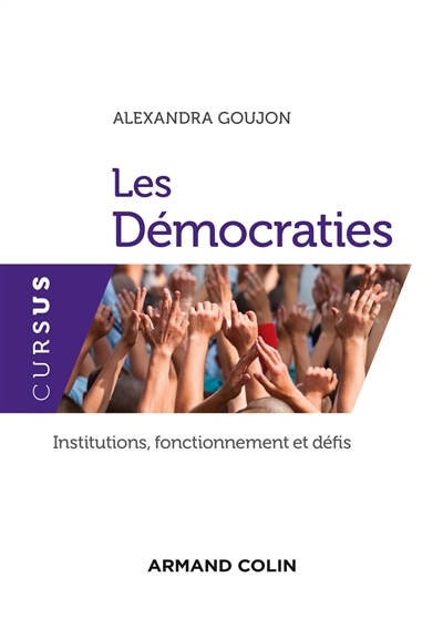 Les démocraties : institutions, fonctionnement et défis