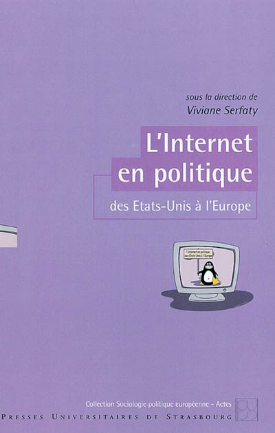 L'Internet en politique, des Etats-Unis à l'Europe