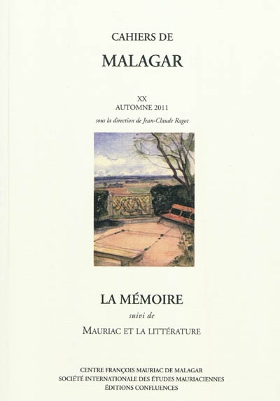 Cahiers de Malagar, n° 20. La mémoire