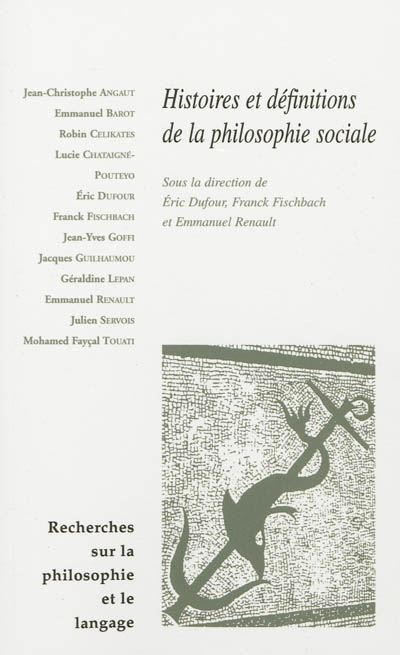 Recherches sur la philosophie et le langage, n° 28. Histoires et définitions de la philosophie sociale