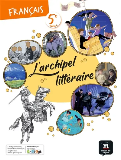 L'archipel littéraire, français 5e, cycle 4