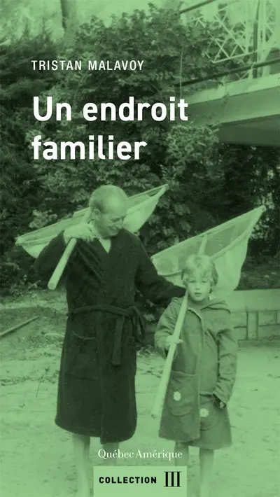 Un endroit familier