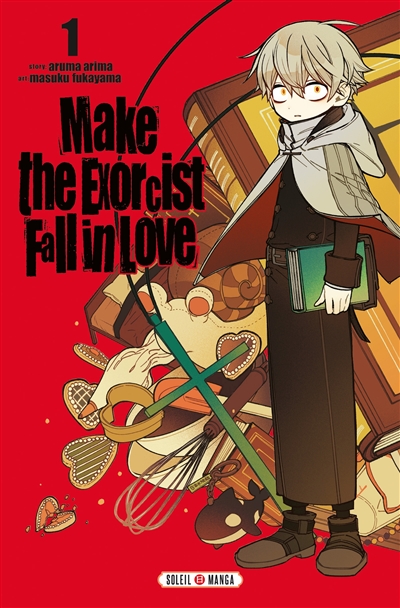 Make the exorcist fall in love. Vol. 1