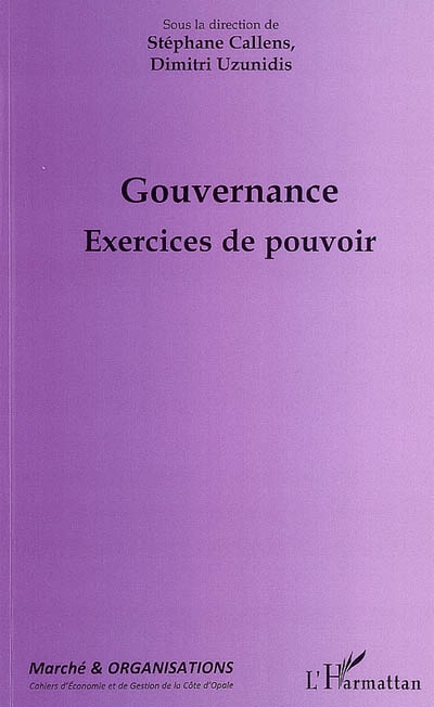 Gouvernance : exercices de pouvoir