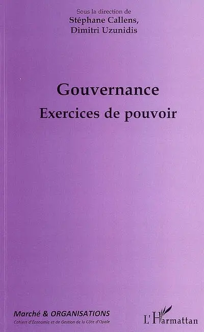 Gouvernance : exercices de pouvoir