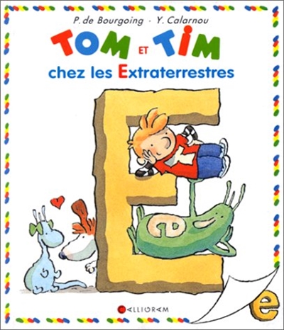 Tom et Tim. Vol. 14. Tom et Tim chez les extraterrestres
