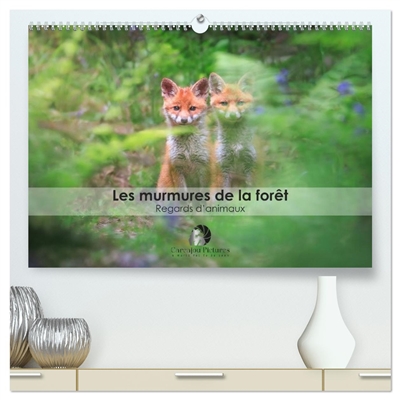 Les murmures de la forêt :...