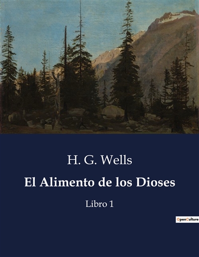 El Alimento de los Dioses : Libro 1