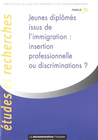 Jeunes diplômés issus de l'immigration : insertion professionnelle ou discriminations ?