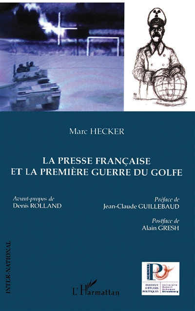 La presse française et la première guerre du Golfe