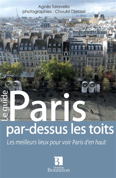 Paris par-dessus les toits...
