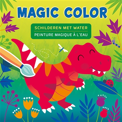 Dino peinture magique à l'eau : magic color. Dino schilderen met water : magic color