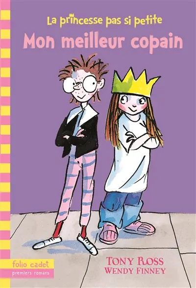 La princesse pas si petite. Vol. 2. Mon meilleur copain