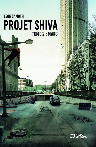 Projet Shiva -Tome 2 : Marc