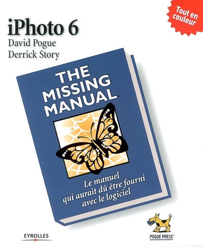 iPhoto 6 : the missing manual