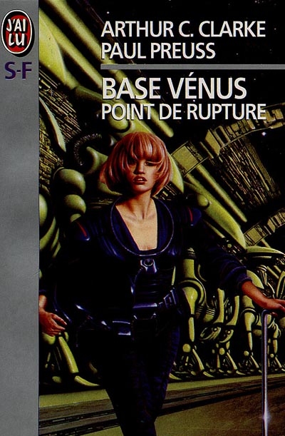 Base Vénus. Vol. 1. Point de rupture
