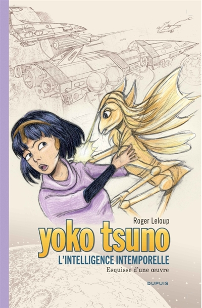 Yoko Tsuno. Vol. 32....