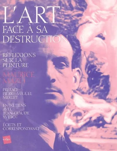 L'art face à sa destruction : réflexions sur la peinture