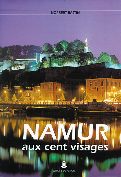 Namur aux cent visages