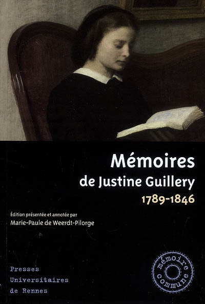 Mémoires de Justine Guillery, 1789-1846