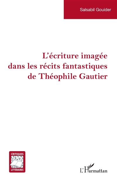 L'écriture imagée dans les récits fantastiques de Théophile Gautier