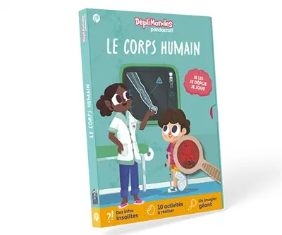 Le corps humain : DépliMondes dès 4 ans : Lis, déplie, joue et explore le corps humain avec ton livre-jeu devenu imagier géant !