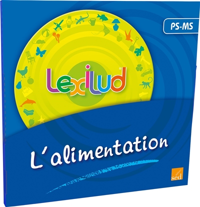 Lexilud : l'alimentation : PS-MS