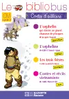 Le bibliobus contes d'ailleurs, CM cycle 3 : cahier d'activités