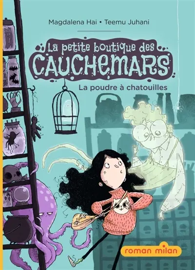 La petite boutique des cauchemars. La poudre à chatouilles