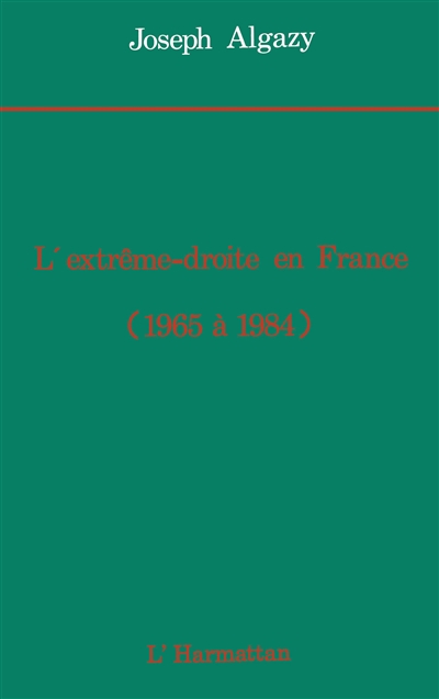 L'extrême droite en France...