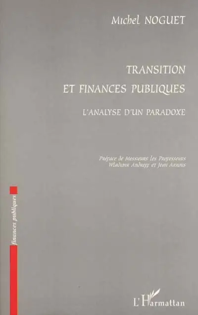 Transition et finances publiques : l'analyse d'un paradoxe