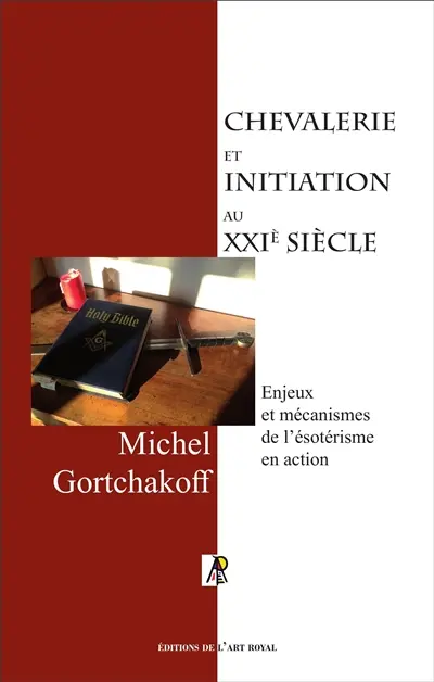Chevalerie et Initiation au XXIe siècle : deuxième édition