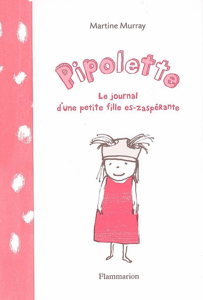 Pipolette, le journal d'une petite fille es-zaspérante