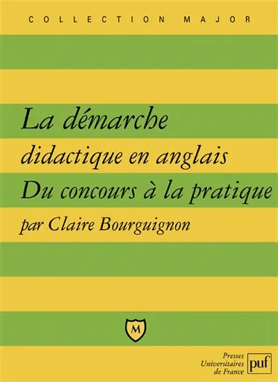 La démarche didactique en anglais : du concours à la pratique