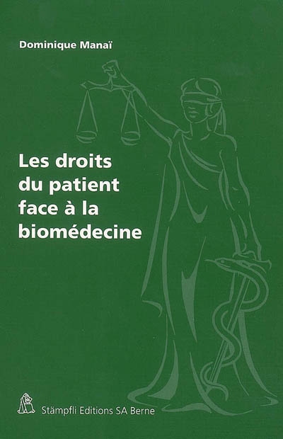 Les droits du patient face à la biomédecine