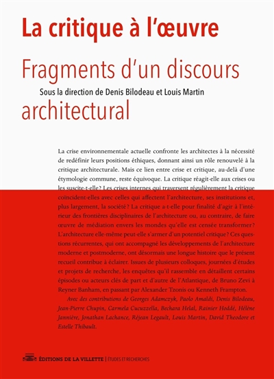 La critique à l'oeuvre : fragment d'un discours architectural