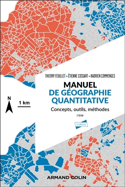 Manuel de géographie quantitative : concepts, outils, méthodes