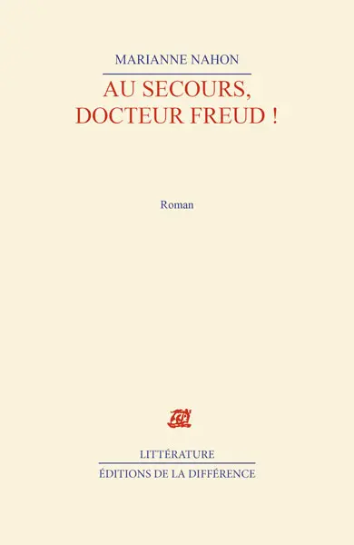 Au secours, docteur Freud !