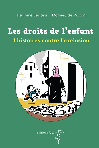 Les droits de l'enfant : 4 histoires contre l'exclusion