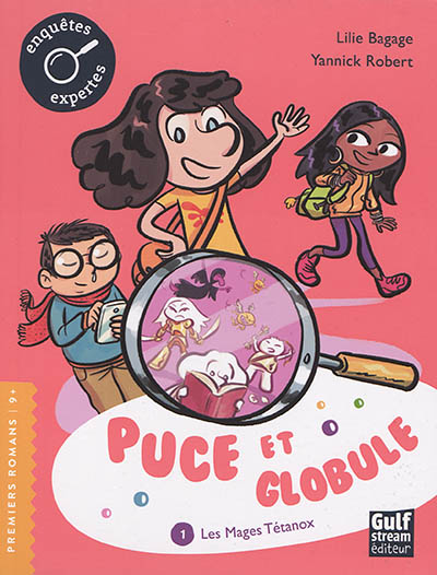 Puce et Globule - Les mages Tétanox