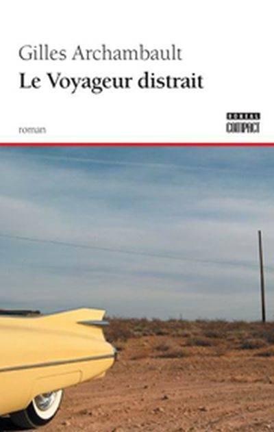 Le voyageur distrait