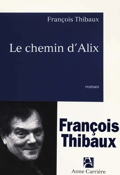 Le chemin d'Alix