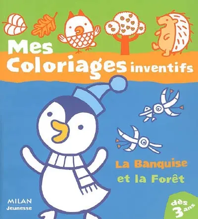 La banquise, la forêt