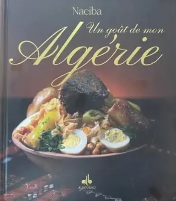 Un goût de mon Algérie Un goût de mon Algérie