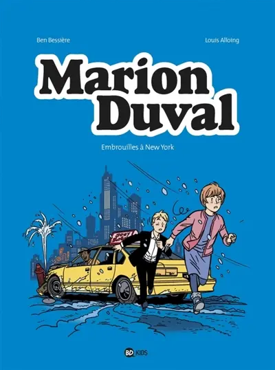 Marion Duval. Vol. 27. Embrouilles à New York