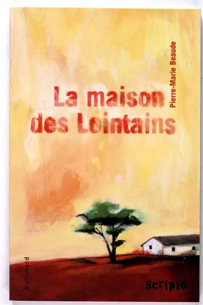 La maison des Lointains