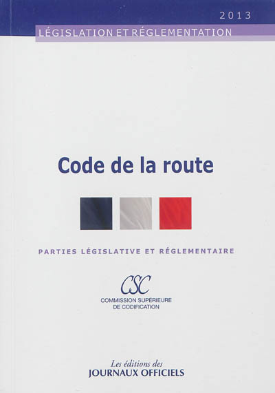 Code de la route : parties législative et réglementaire