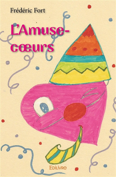 L'amuse-coeurs