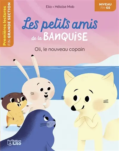 Les petits amis de la banquise. Oli, le nouveau copain